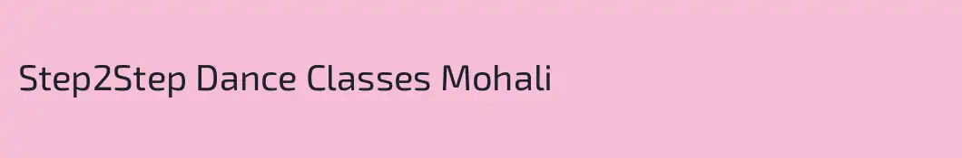 Step2Step Dance Classes Mohali